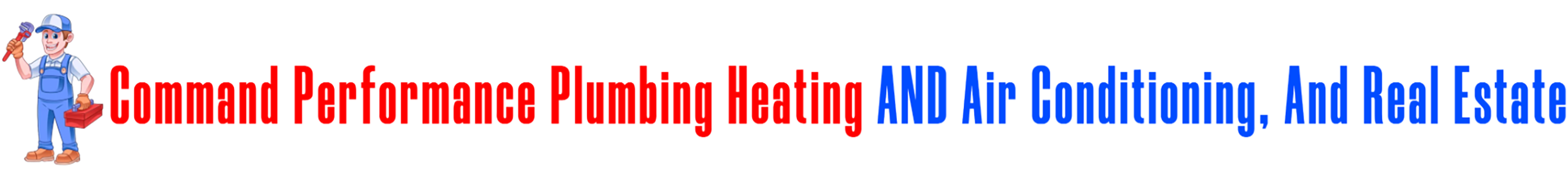 Command Performance Plumbing Heating AND Air Conditioning And Real Estate